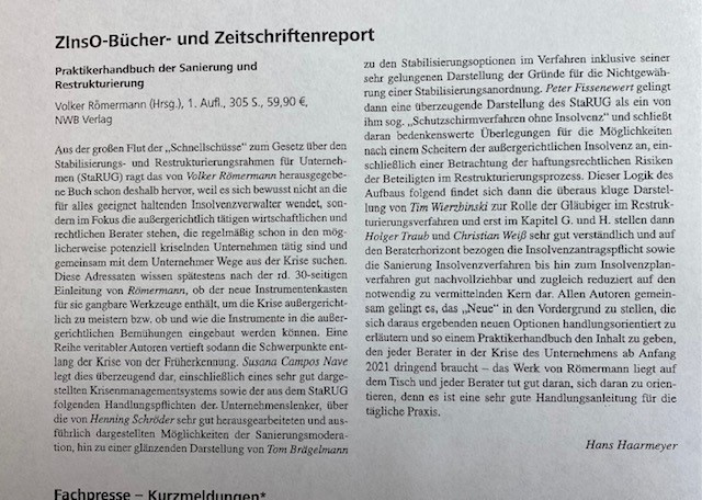 Hervorragende Rezension des renommierten Insolvenzrechtlers Haarmeyer zu dem neuen Werk aus dem NWB-Verlag, zu dem ich das Kapitel H (Sanierung im Insolvenzverfahren) beisteuern durfte